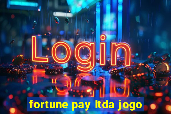 fortune pay ltda jogo